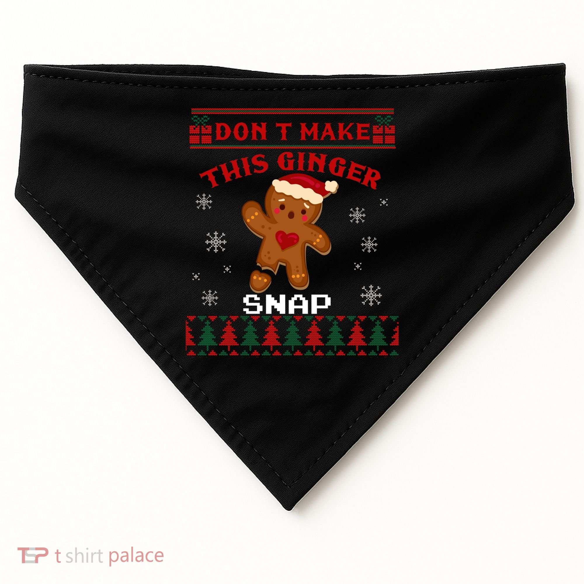 Don't Make This Ginger Snap Funny Ugly Christmas Sweater Gift USA-Made Doggie Bandana