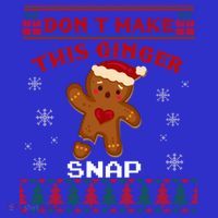 Don't Make This Ginger Snap Funny Ugly Christmas Sweater Gift Long Sleeve Shirt thumb 2