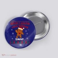Don't Make This Ginger Snap Funny Ugly Christmas Sweater Gift Button thumb 0