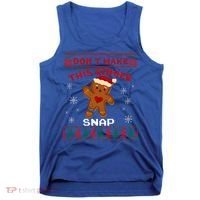 Don't Make This Ginger Snap Funny Ugly Christmas Sweater Gift Tank Top thumb 0