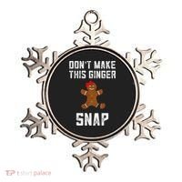 DonT Make This Ginger Snap Christmas Funny Redhead Gingers Gift Ornament thumb 0