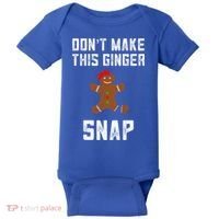 DonT Make This Ginger Snap Christmas Funny Redhead Gingers Gift Baby Bodysuit thumb 0