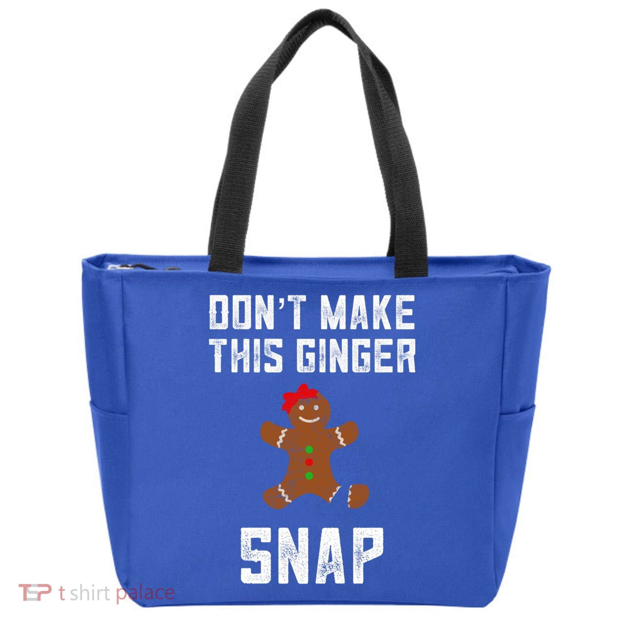 DonT Make This Ginger Snap Christmas Funny Redhead Gingers Gift Tote Bag