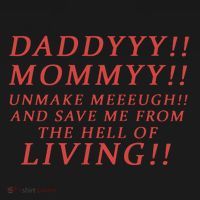 Daddy Mommy Unmake Me And Save Me From The Hell Of Living Tote Bag thumb 4
