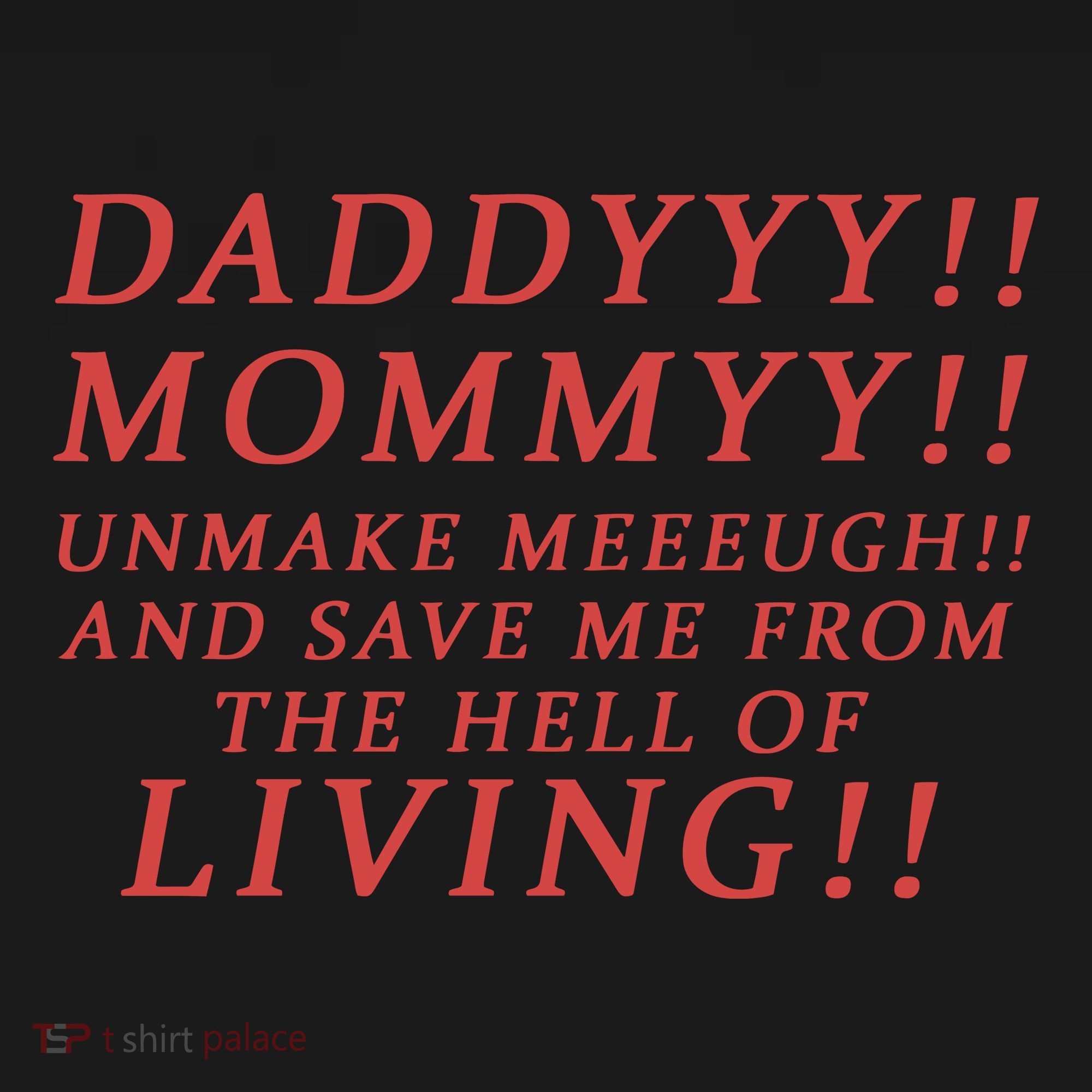 Daddy Mommy Unmake Me And Save Me From The Hell Of Living Tote Bag