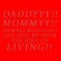 Daddy Mommy Unmake Me And Save Me From The Hell Of Living Santa Hat thumb 1