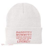 Daddy Mommy Unmake Me And Save Me From The Hell Of Living Beanie thumb 0