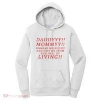 Daddy Mommy Unmake Me And Save Me From The Hell Of Living Women's Hoodie thumb 0