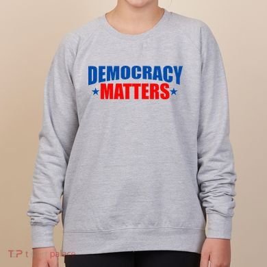 Democracy Matters Voting Women's Sweatshirt