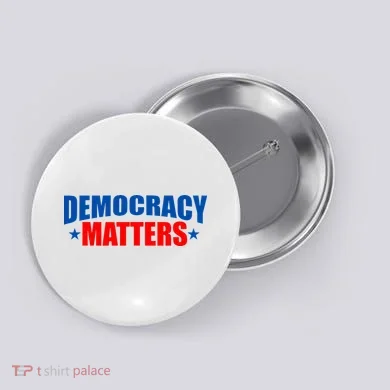 Democracy Matters Voting Button