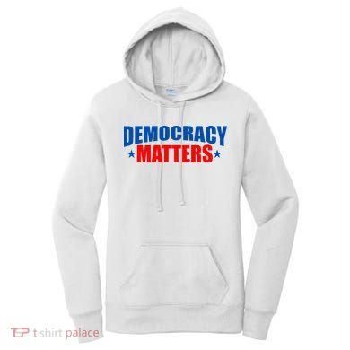 Democracy Matters Voting Women's Hoodie