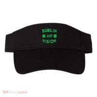 Dublin My Vision St PatrickS Day Funny Drunk Irish Festival Visor thumb 0