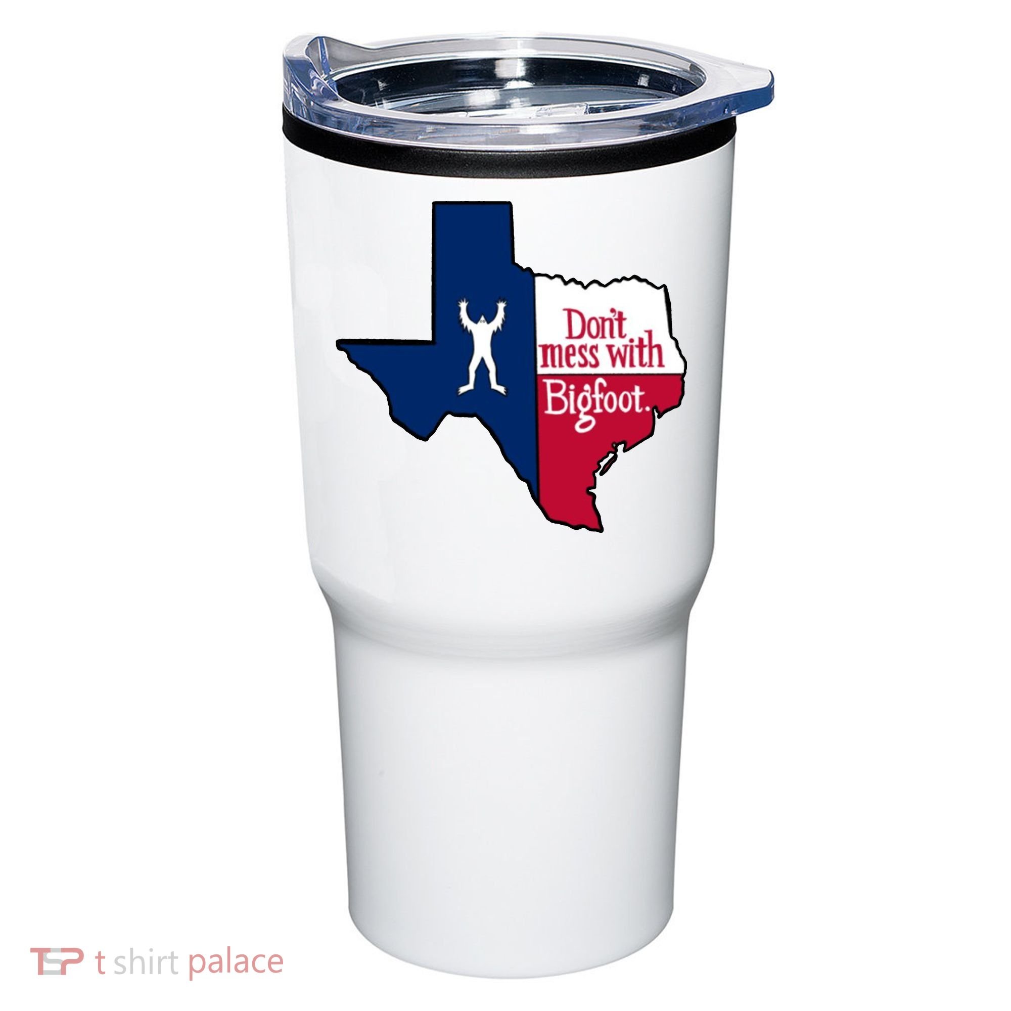 Don't Mess With Bigfoot Tumbler