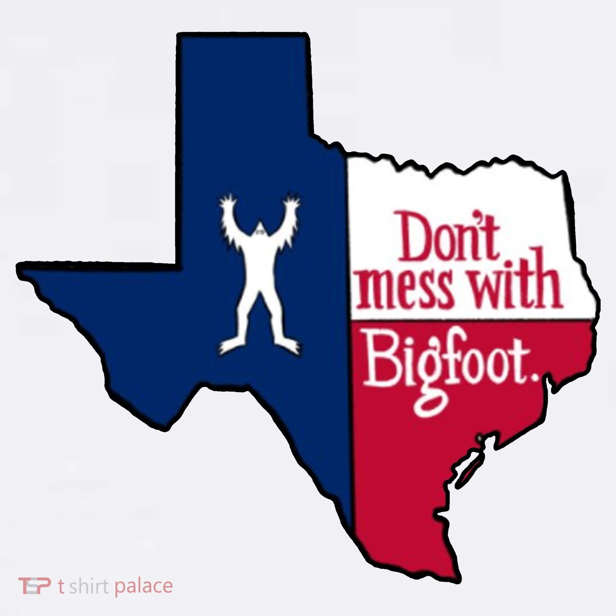 Don't Mess With Bigfoot Toddler T-Shirt