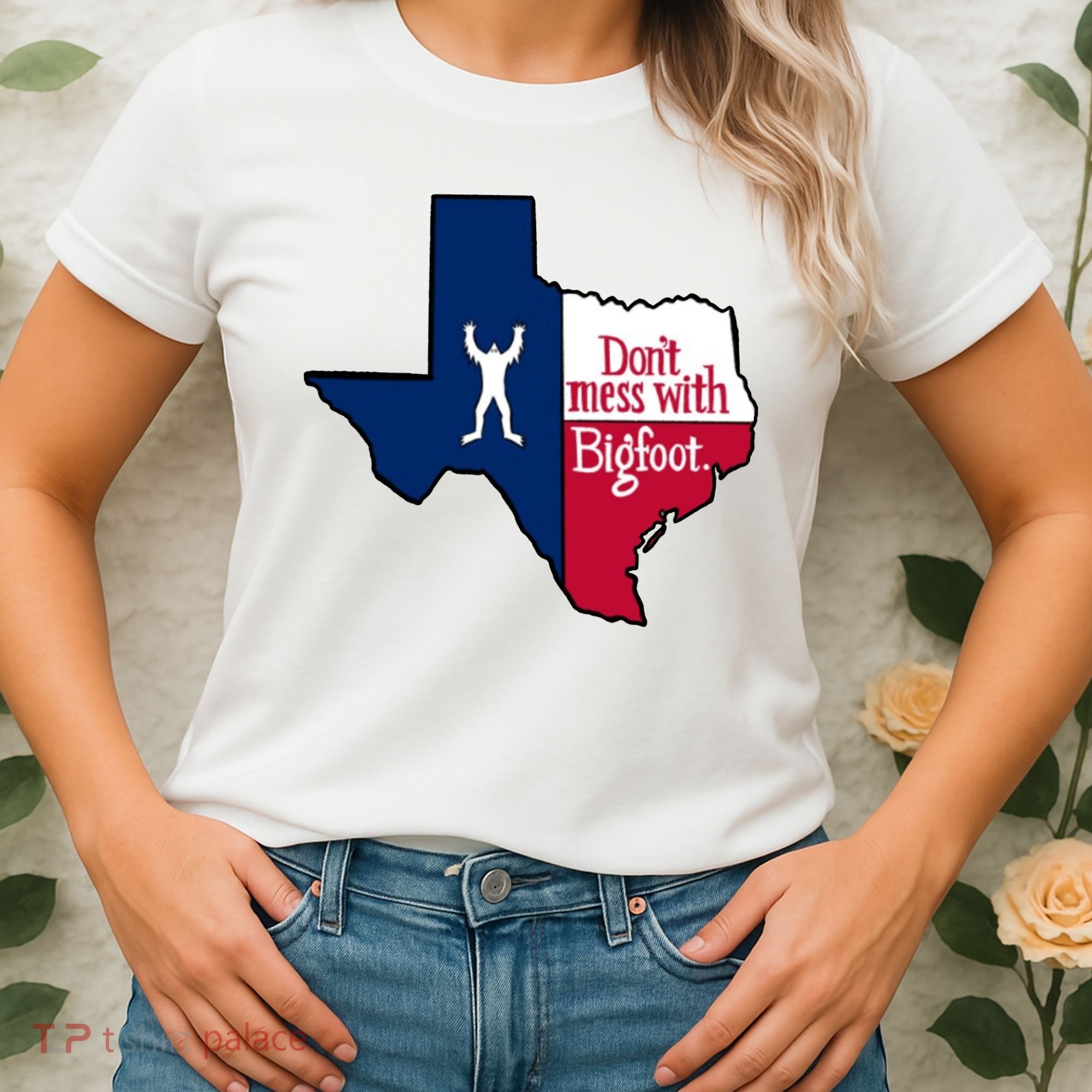 Don't Mess With Bigfoot Women's T-Shirt