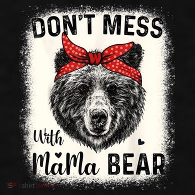 Don't Mess With Mama Bear Funny Mom Bleached Mothers Day Ladies PosiCharge Tri-Blend Wicking Tank