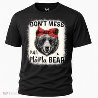 Don't Mess With Mama Bear Funny Mom Bleached Mothers Day Cooling Performance Crew T-Shirt thumb 0