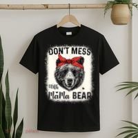 Don't Mess With Mama Bear Funny Mom Bleached Mothers Day T-Shirt thumb 2