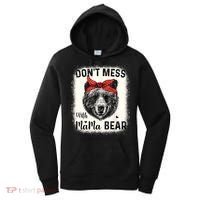 Don't Mess With Mama Bear Funny Mom Bleached Mothers Day Women's Hoodie thumb 0