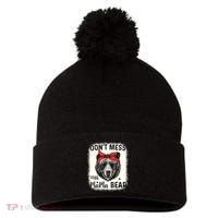 Don't Mess With Mama Bear Funny Mom Bleached Mothers Day Pom Pom 12in Knit Beanie thumb 0