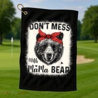Don't Mess With Mama Bear Funny Mom Bleached Mothers Day Golf Towel thumb 1