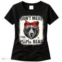 Don't Mess With Mama Bear Funny Mom Bleached Mothers Day Women's T-Shirt thumb 0