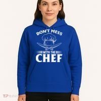 Dont Mess With The Chef Kitchen Instruts Restaurant Cook Great Gift Hoodie thumb 5