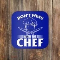 Dont Mess With The Chef Kitchen Instruts Restaurant Cook Great Gift Coaster thumb 0