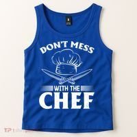Dont Mess With The Chef Kitchen Instruts Restaurant Cook Great Gift Tank Top thumb 2