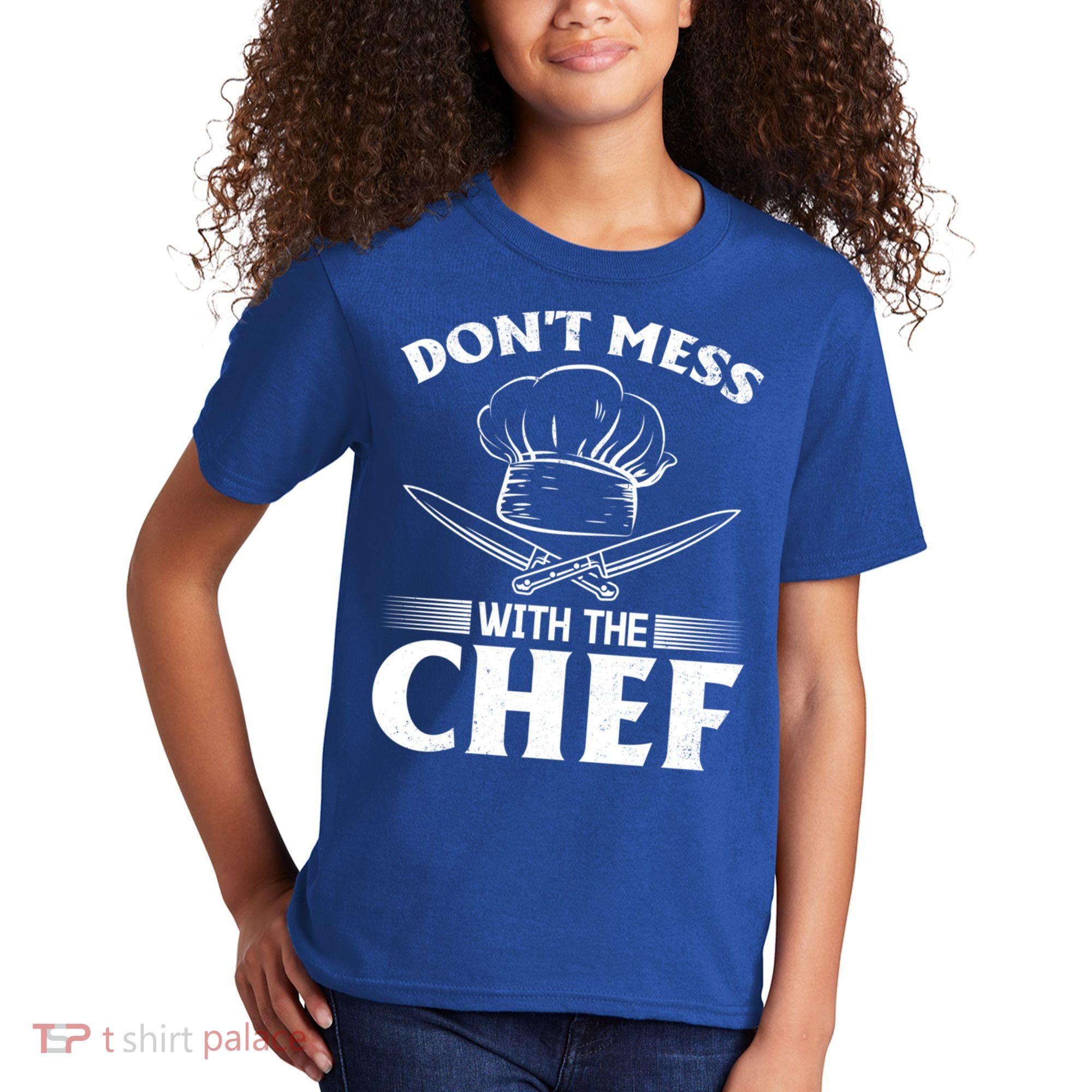 Dont Mess With The Chef Kitchen Instruts Restaurant Cook Great Gift Kids T-Shirt