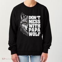 DonT Mess With Papa Wolf Dad For FatherS Day Great Gift Women's Sweatshirt thumb 0