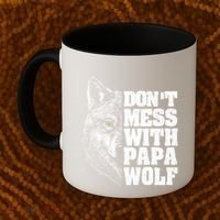 DonT Mess With Papa Wolf Dad For FatherS Day Great Gift Coffee Mug thumb 2