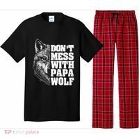 DonT Mess With Papa Wolf Dad For FatherS Day Great Gift Pajama Set thumb 0