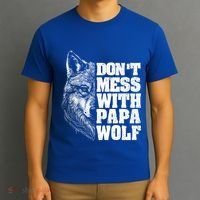 DonT Mess With Papa Wolf Dad For FatherS Day Great Gift T-Shirt thumb 3