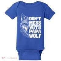 DonT Mess With Papa Wolf Dad For FatherS Day Great Gift Baby Bodysuit thumb 0