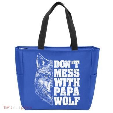 DonT Mess With Papa Wolf Dad For FatherS Day Great Gift Tote Bag