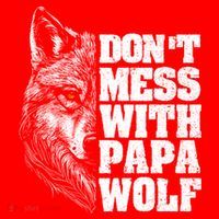 DonT Mess With Papa Wolf Dad For FatherS Day Great Gift Santa Hat thumb 1
