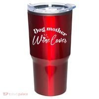 Dog Mother Wine Lover Cute Gift Tumbler thumb 0