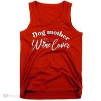 Dog Mother Wine Lover Cute Gift Tank Top thumb 0