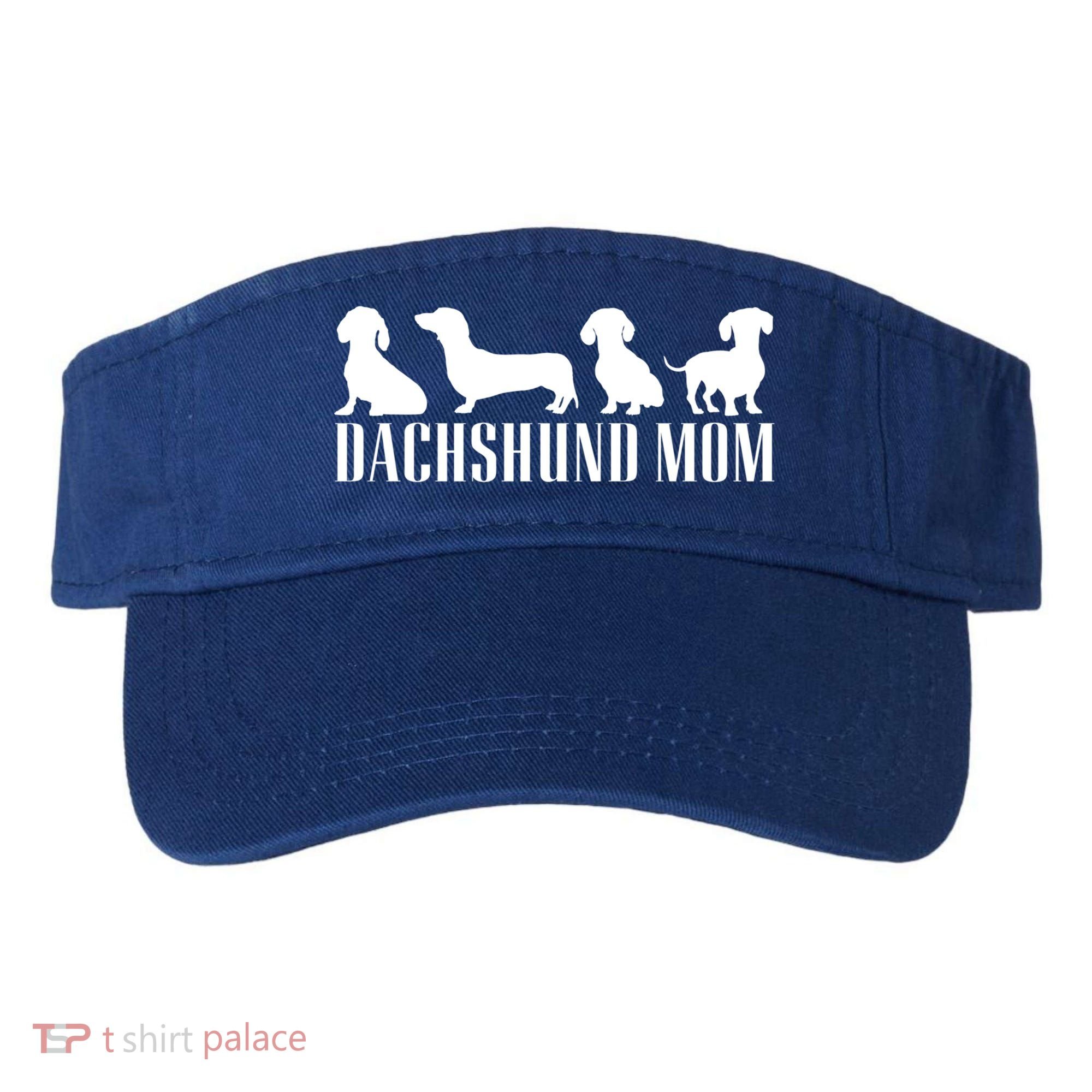 Dachshund Mom Wiener Doxie Graphic Dog Lover Cool Gift Visor