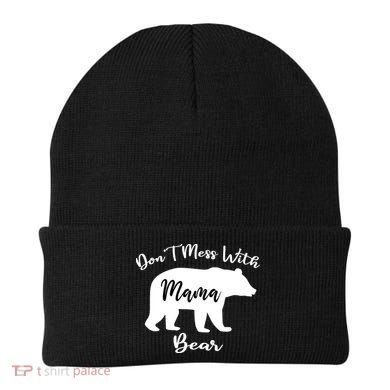 Don't Mess With Mama Bear Funny Mother's Day Beanie