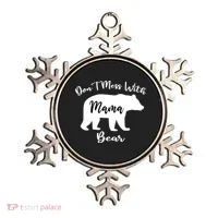 Don't Mess With Mama Bear Funny Mother's Day Ornament thumb 0