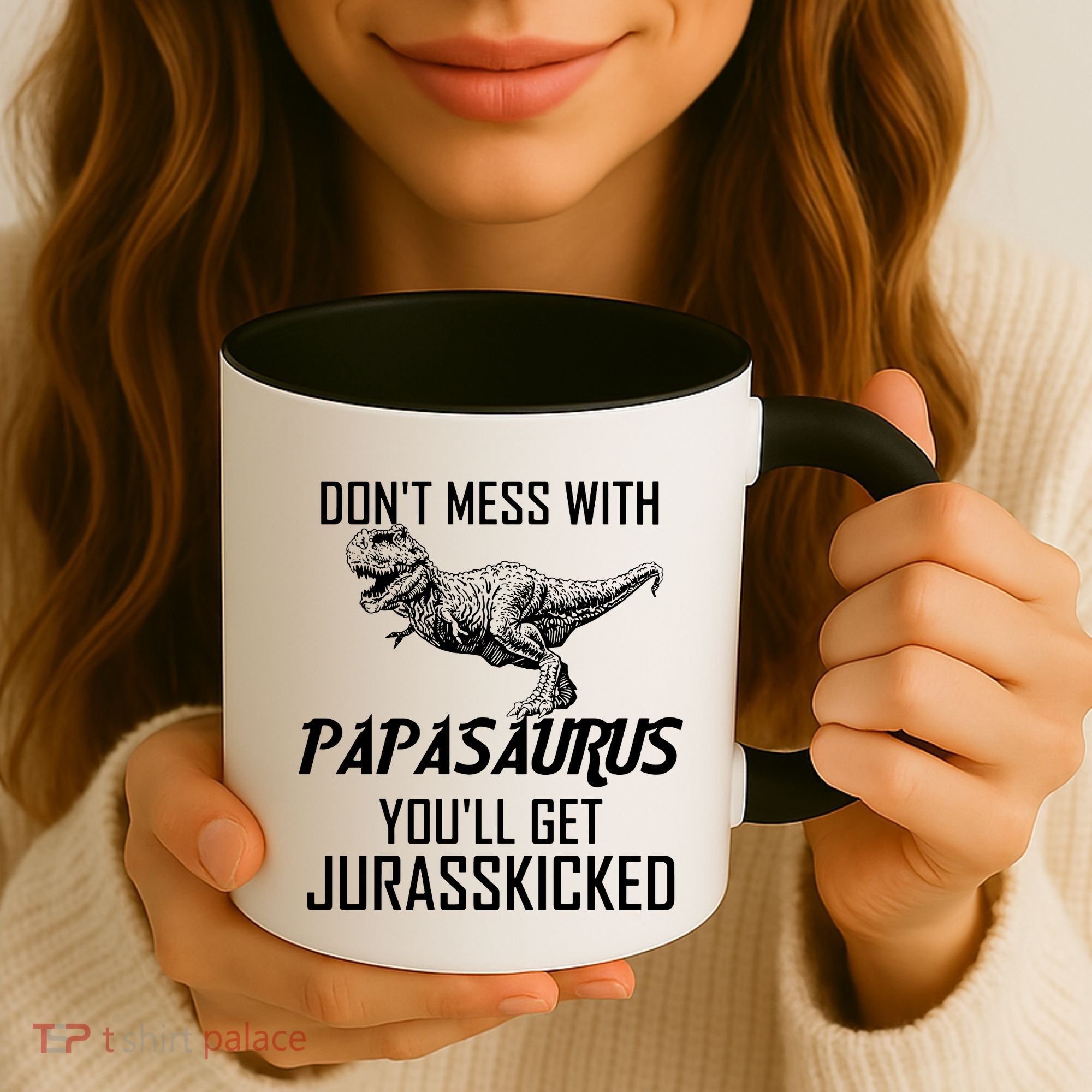 Don't Mess With Papasaurus Jurasskicked Coffee Mug