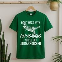 Don't Mess With Papasaurus Jurasskicked T-Shirt thumb 2