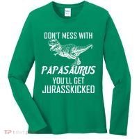 Don't Mess With Papasaurus Jurasskicked Women's Long Sleeve Shirt thumb 0