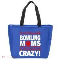 Don't Mess With Bowling Moms Meaningful Gift Crazy Bowling Mom Gift Tote Bag thumb 0