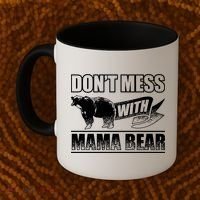 Don't Mess With Mama Bear Camping Gift Camper Gift Coffee Mug thumb 2