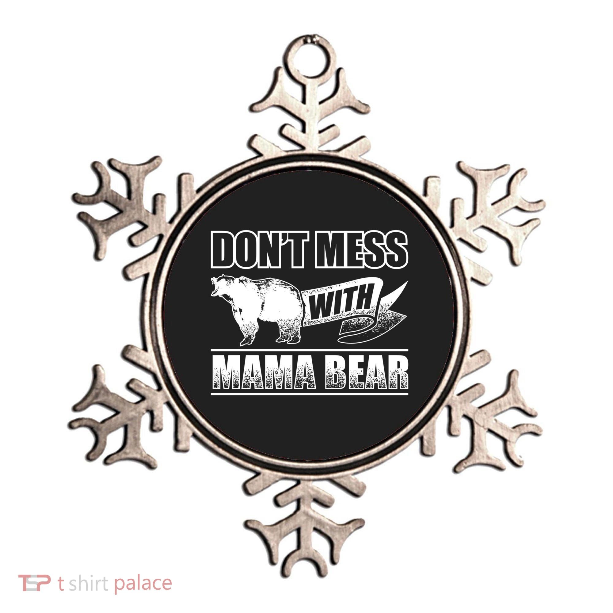 Don't Mess With Mama Bear Camping Gift Camper Gift Ornament