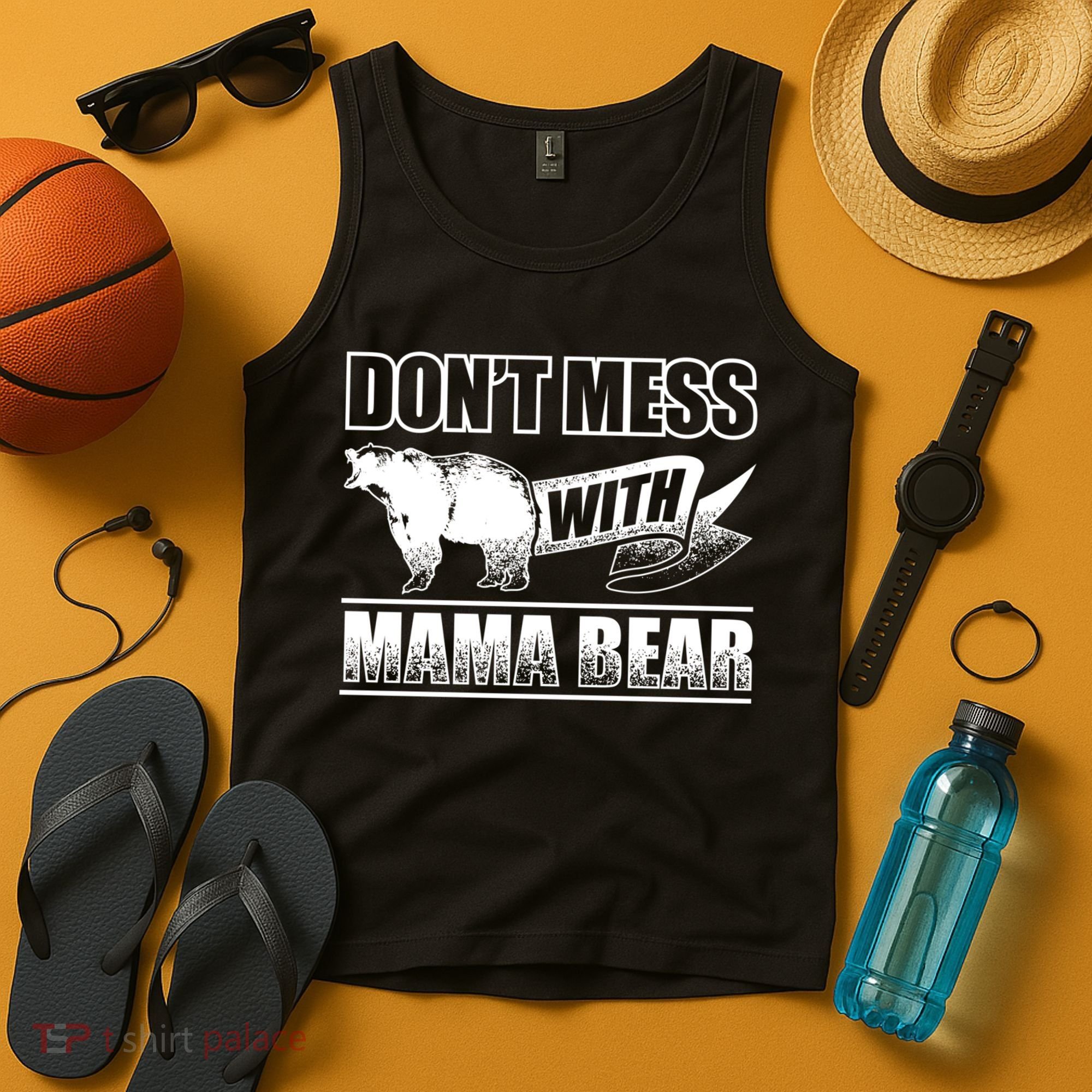 Don't Mess With Mama Bear Camping Gift Camper Gift Tank Top
