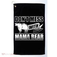 Don't Mess With Mama Bear Camping Gift Camper Gift Golf Towel thumb 0